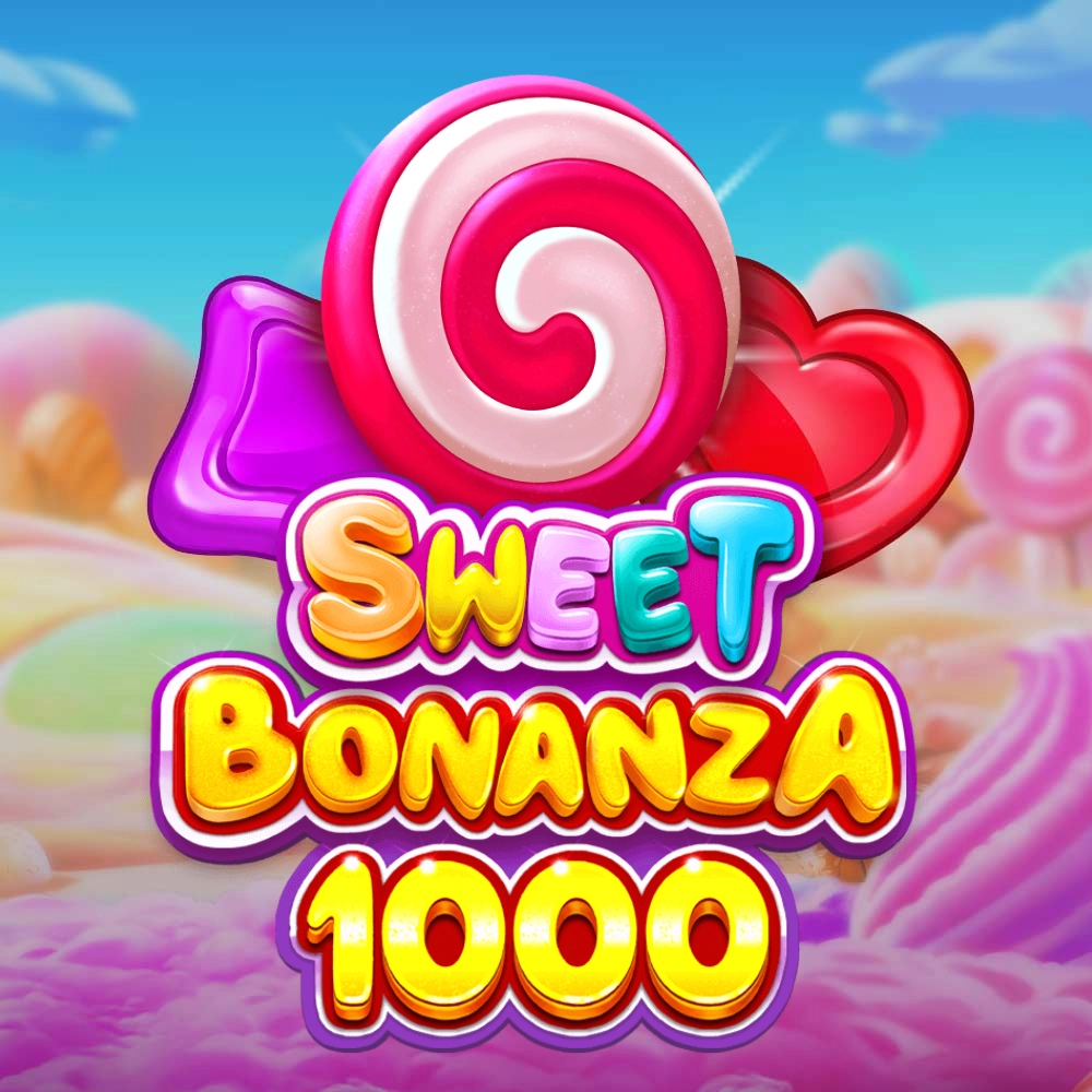 Sweet Bonanza 1000,Pragmatic Play