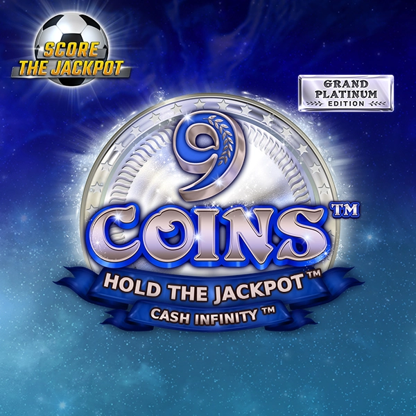 9 Coins™ Grand Platinum Edition Score The Jackpot,Wazdan